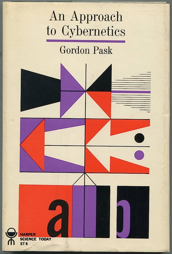 An Approach to Cybernetics by Gordon Pask