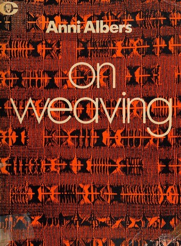 The cover of the 1965 first edition of On Weaving.