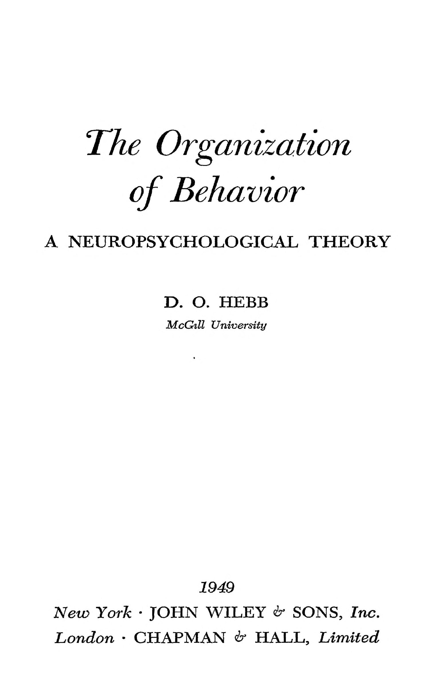 The title page of the 1949 first edition of Hebb's The Organization of Behavior.