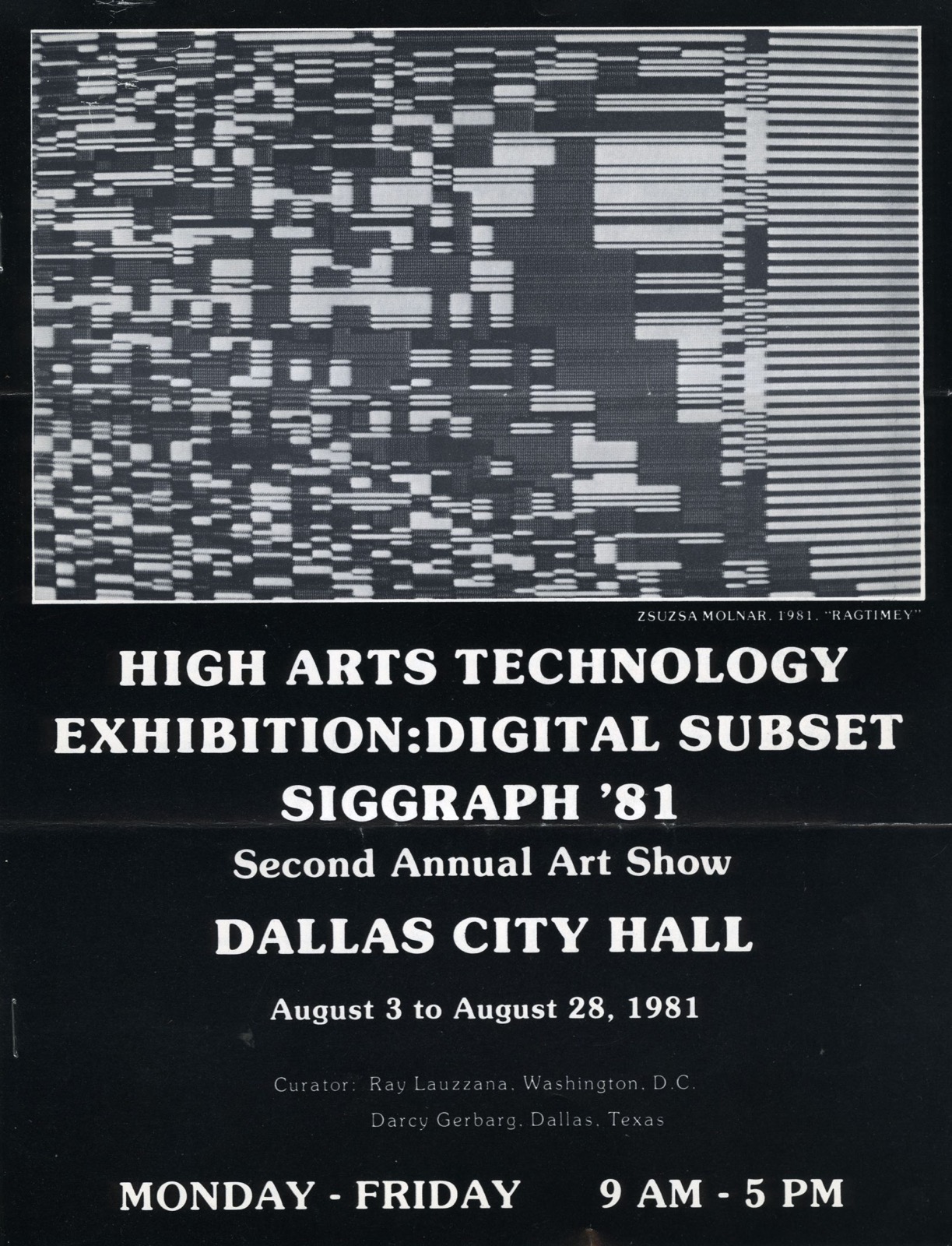 The exhibition poster for the SIGGRAPH '81 art show at Dallas City Hall, 3 to 28 August 1981, illustrated with Zsuzsa Molnar's Ragtimey.