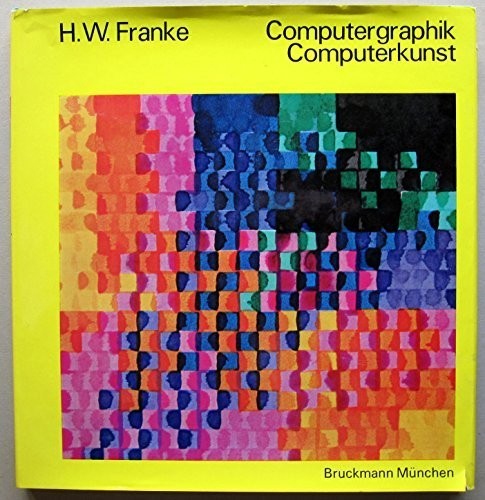 The front cover of the first edition of Herbert W. Franke's Computergraphik – Computerkunst (Bruckmann, Munich, 1971), a yellow board with a colour computer-generated grid.