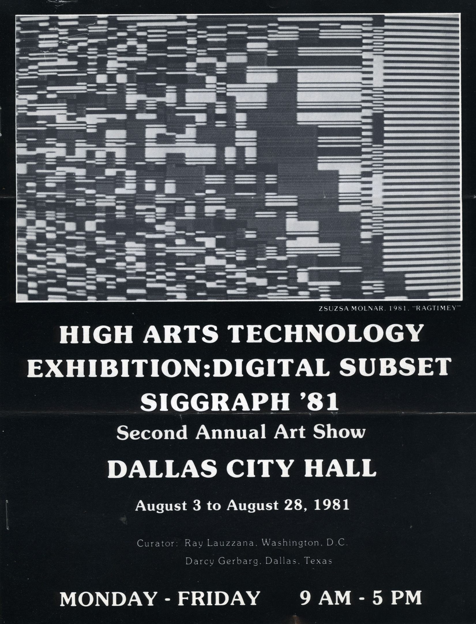 Black-and-white poster with a striped computer artwork above the exhibition title, Dallas venue and August 1981 dates.