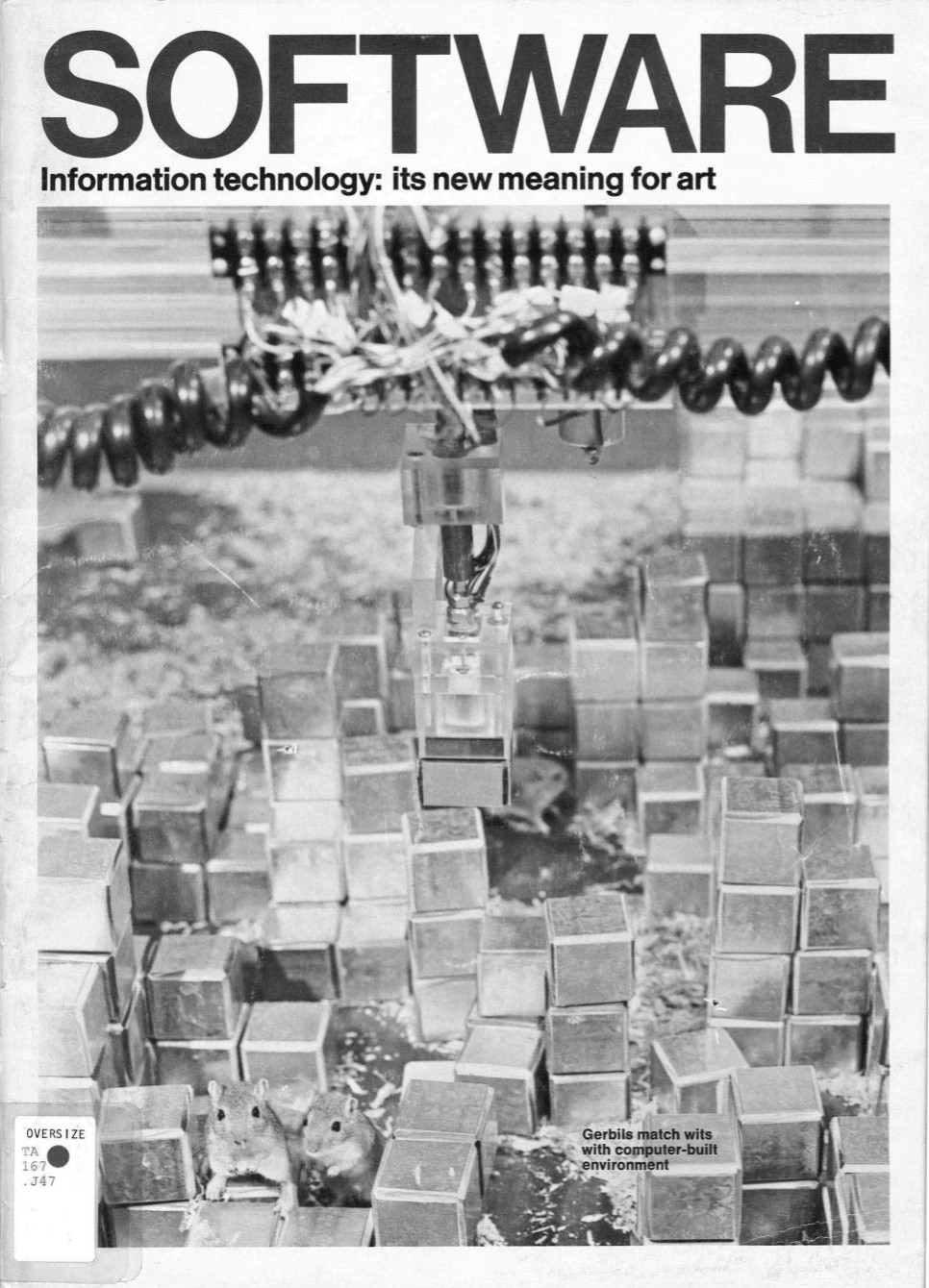 The cover of the Software catalogue, showing Nicholas Negroponte and the MIT Architecture Machine Group's SEEK — the gerbil colony and the computer-driven arm that restacked its metal blocks.