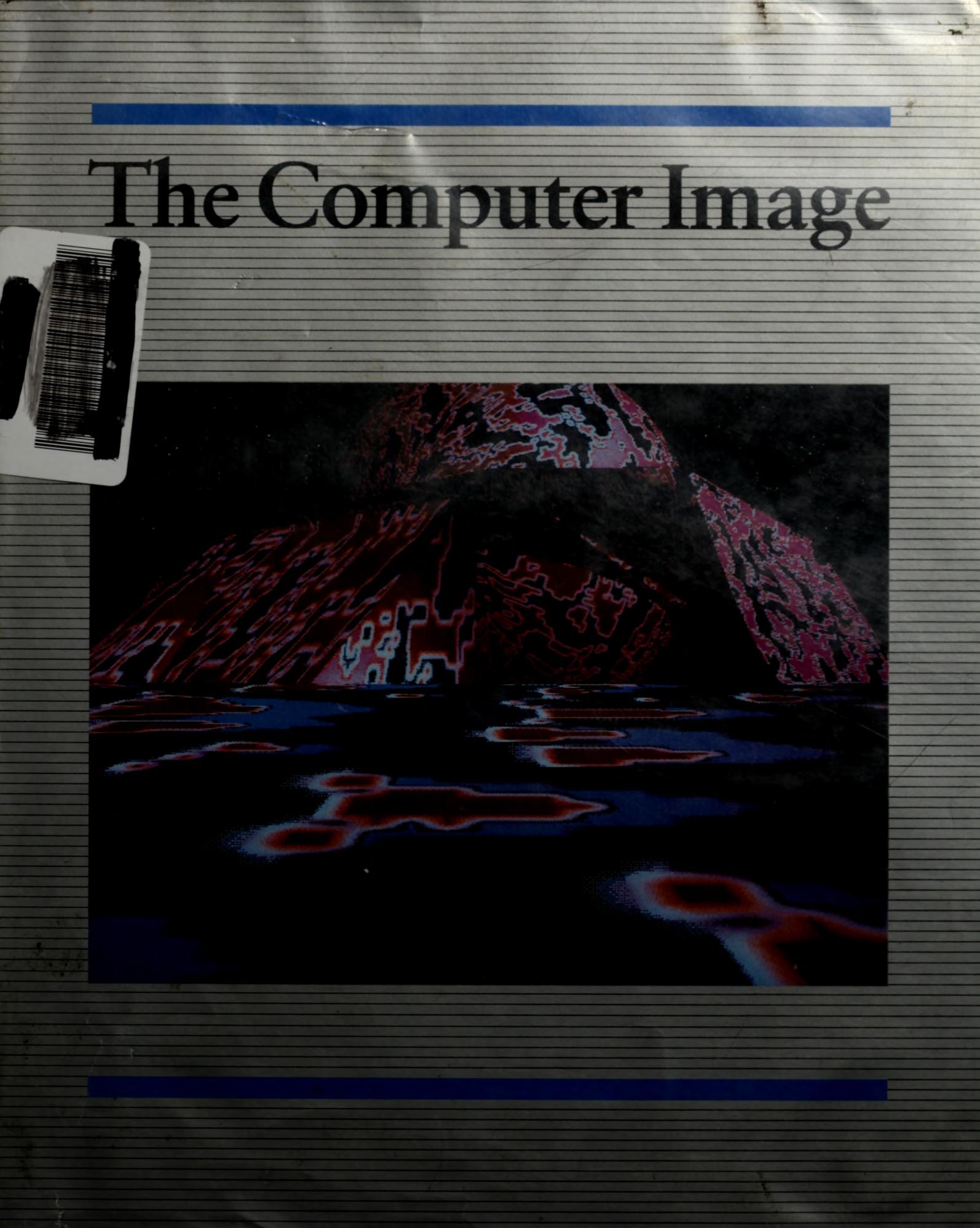 The front cover of the 1982 first edition of The Computer Image: Applications of Computer Graphics.