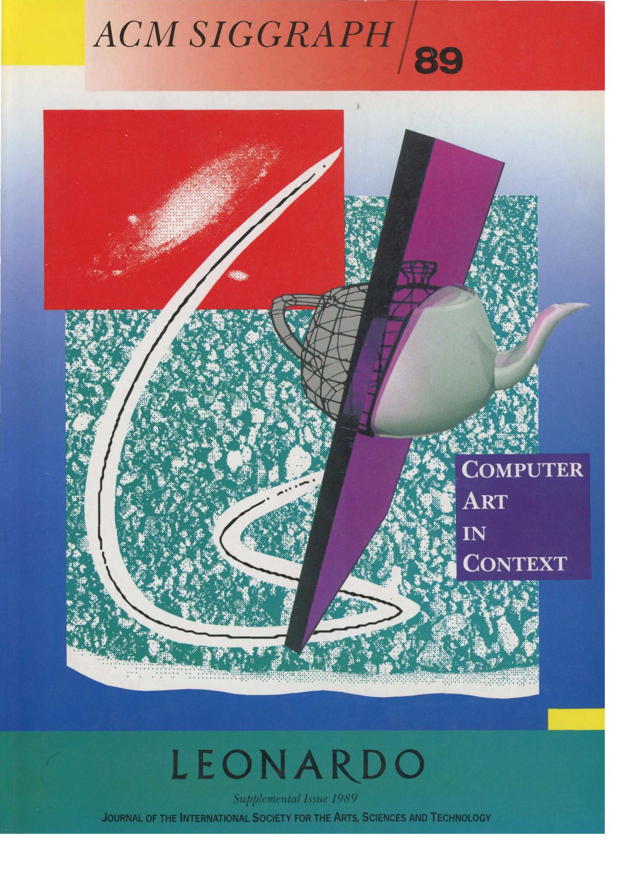 The front cover of Computer Art in Context, the SIGGRAPH '89 art show catalogue published as a Leonardo supplemental issue, in which Richard Wright asked 'Does Computer Art Still Exist?'