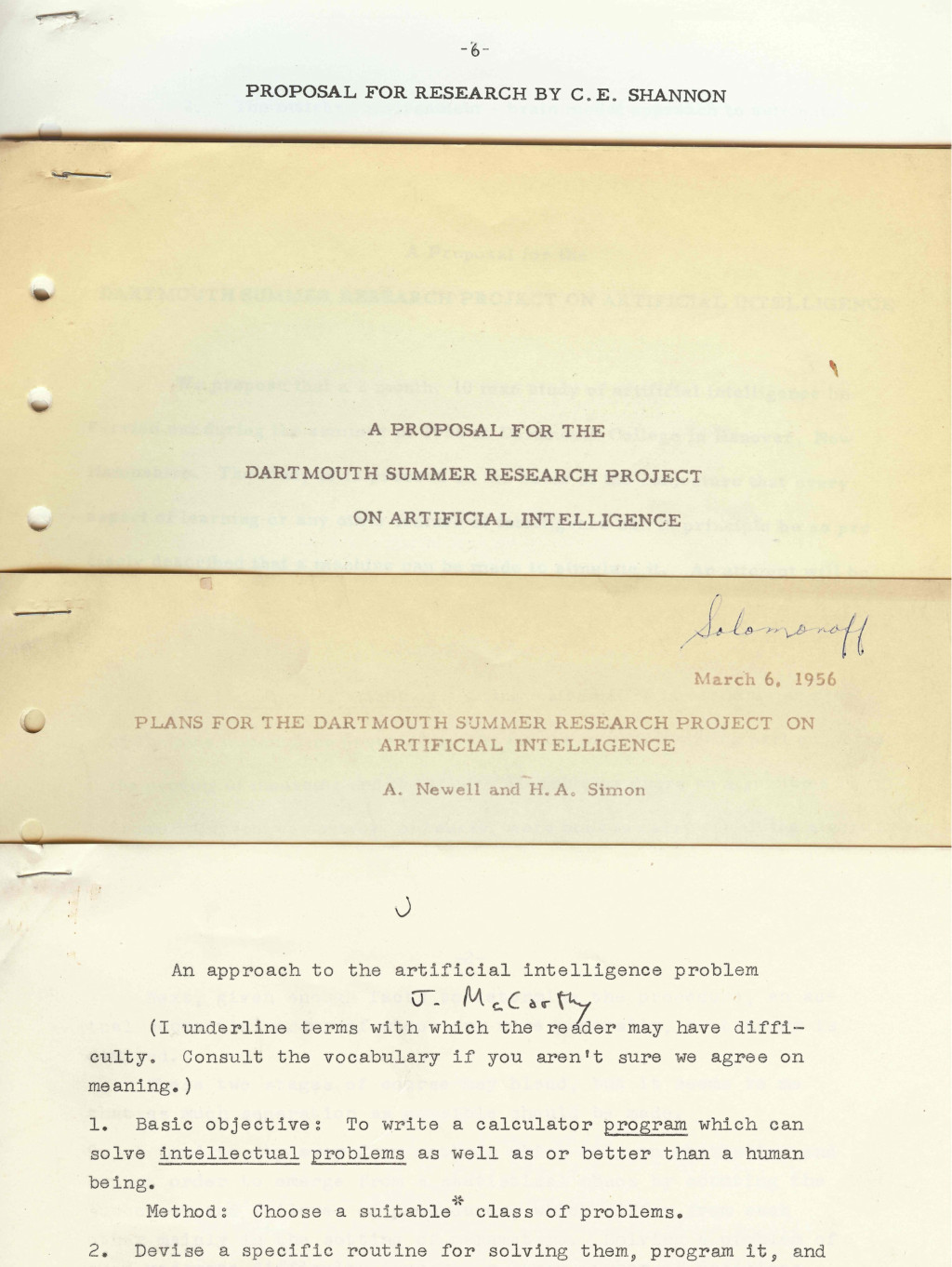 Ray Solomonoff's own fanned copies of the Dartmouth documents, with the title page of “A Proposal for the Dartmouth Summer Research Project on Artificial Intelligence” — the August 1955 typescript that coined the term — visible beneath Shannon's proposal and above Newell and Simon's plans.