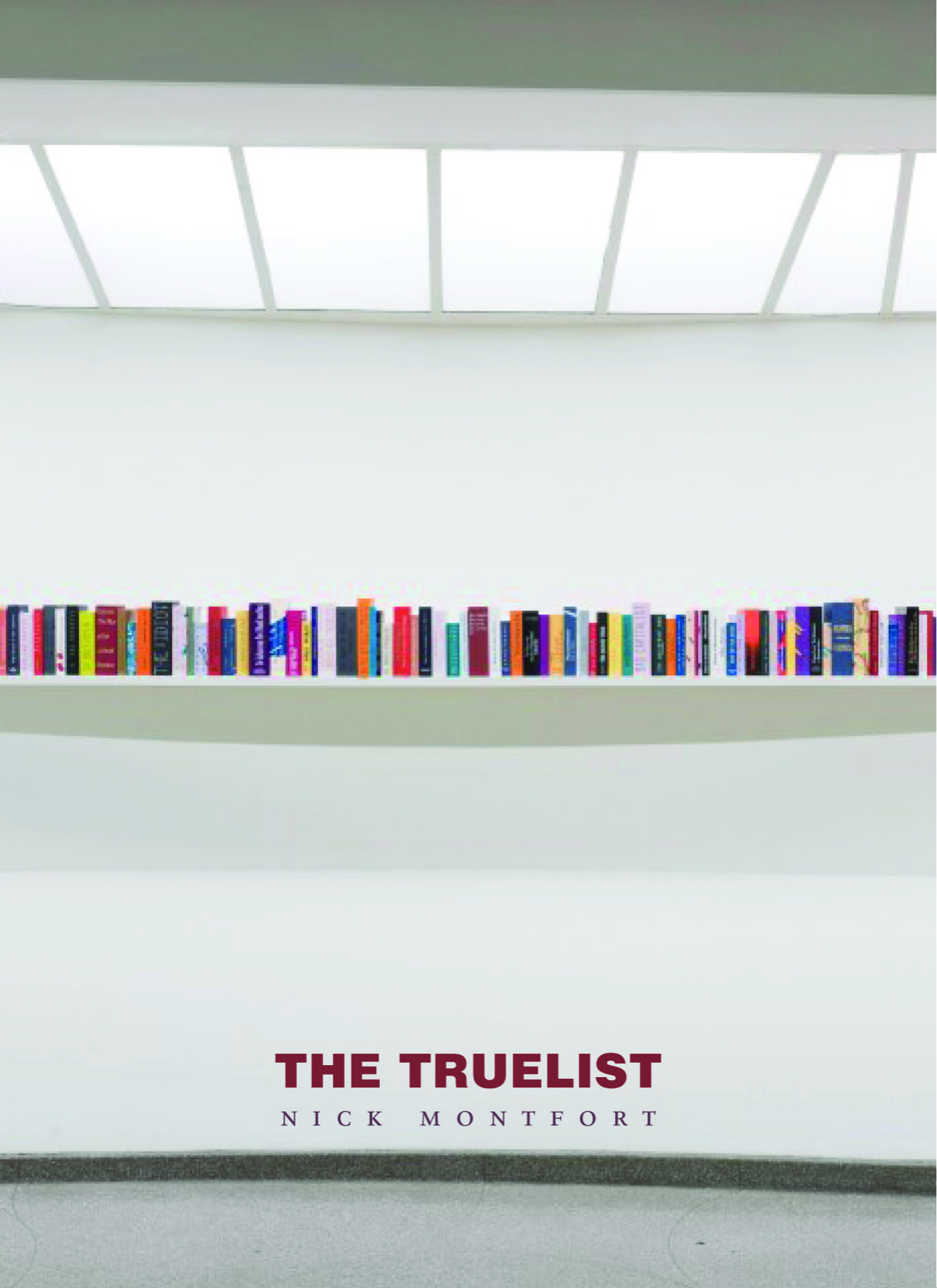 The front cover of Nick Montfort's computer-generated book-length poem The Truelist, as published by Counterpath Press in 2017.