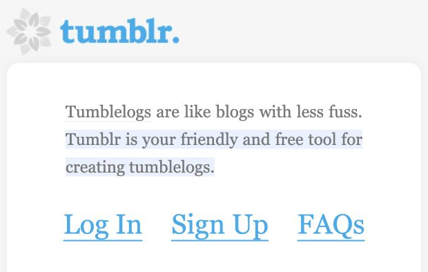 Original Tumblr logo, tagline and account controls on the 2007 homepage.